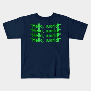 hello, world! funny coding programmers design Kids T-Shirt